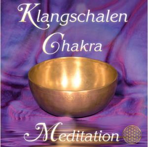 Sayama: Klangschalen Chakra Meditation