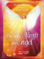 Die lichte Kraft der Engel (Taschenbuch)